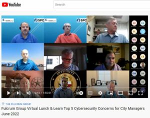 Top 5 Cybersecurity Concerns for City Managers Lunch & Learn Video Presentation